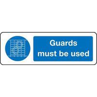 Guards Must Be Used Sign for Industrial Safety and Protection