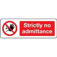 Strictly no admittance Sign