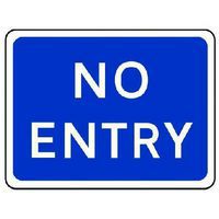 No Entry - Blue Sign