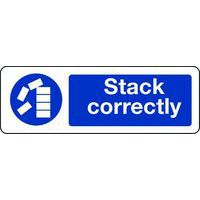 Stack Correctly Sign for Warehouse and Storage Safety