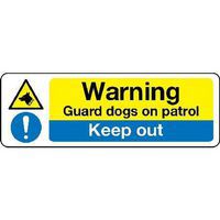 Warning Guard dogs on patrol Keep out Sign