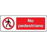 No Pedestrians Sign