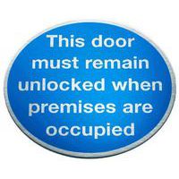 This Door Must Remain Unlocked - Prestige Sign