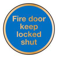 Fire door keep locked sign