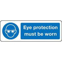 Eye Protection Must Be Worn - Sign