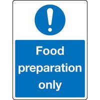 Food Preparation Only - Sign