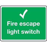 Fire escape light switch Sign