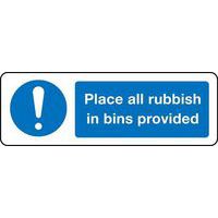 Place All Rubbish in Bins Provided Sign for Cleanliness