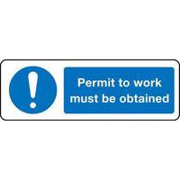 Permit To Work Must Be Obtained Sign - Industrial Safety & Compliance