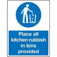 Place All Kitchen Rubbish In Bins Provided Sign