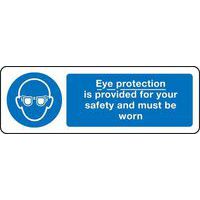 Eye Protection Is Provided - Sign