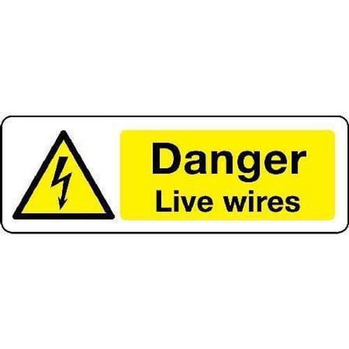 Danger Live Wires - Sign