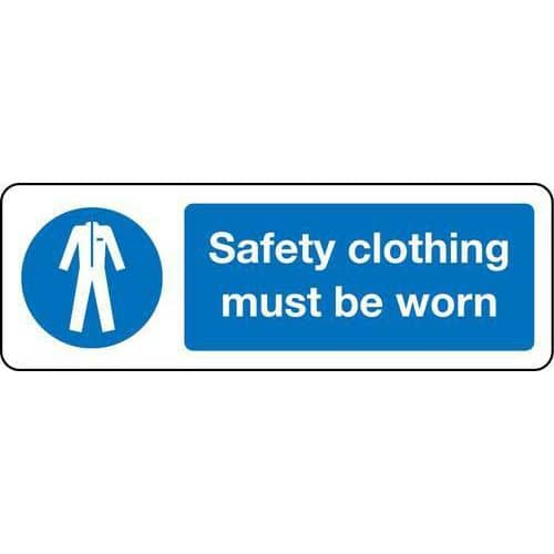 Safety Clothing Must Be Worn - Sign