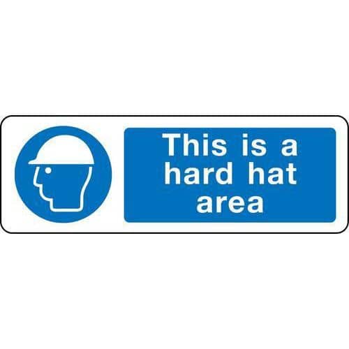 This Is A Hard Hat Area - Sign