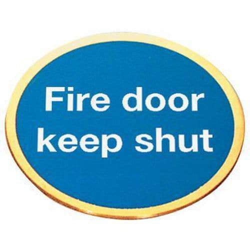 Fire Door Keep Shut - Prestige Sign
