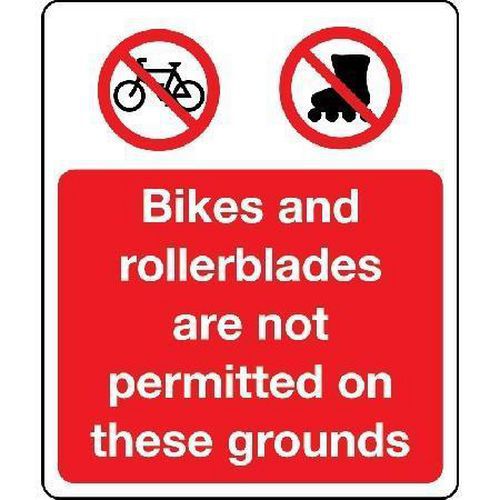 Bikes & Rollerblades Are Not Permitted Sign