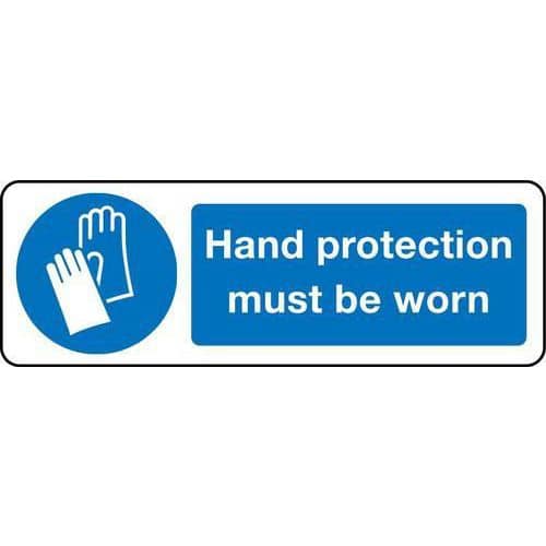 Hand Protection Must Be Worn - Sign
