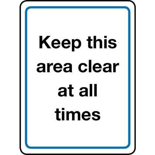 Keep This Area Clear - Sign