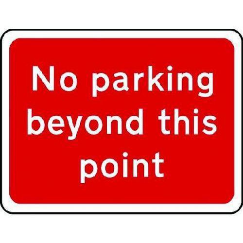 No Parking Beyond This Point - Sign