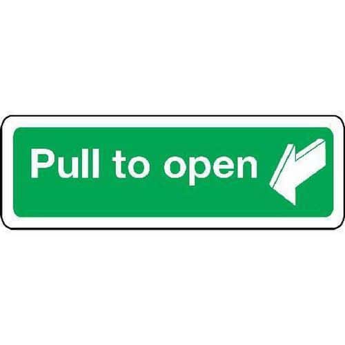 Pull To Open - Sign