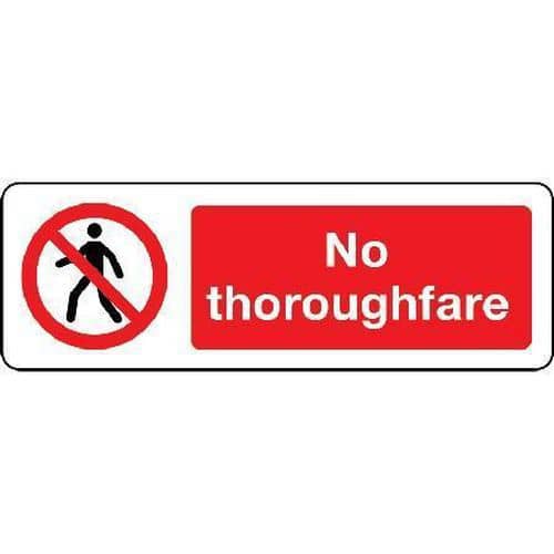 No Thoroughfare - Sign