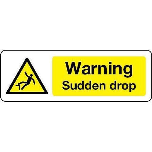 Warning Sudden Drop - Sign