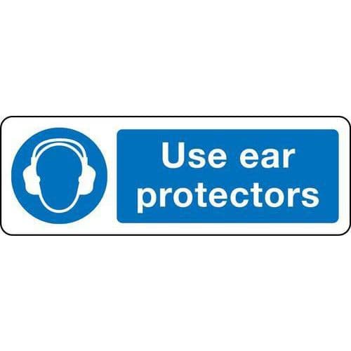Use Ear Protectors - Sign