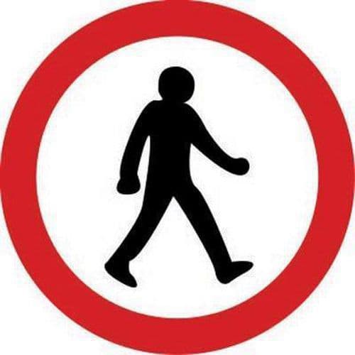 No Pedestrians - Class 2 Sign