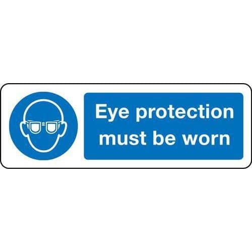Eye Protection Must Be Worn - Sign