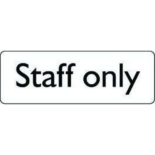 Staff Only - Sign