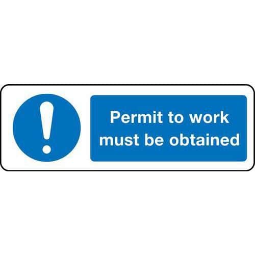 Permit To Work Must Be Obtained - Sign