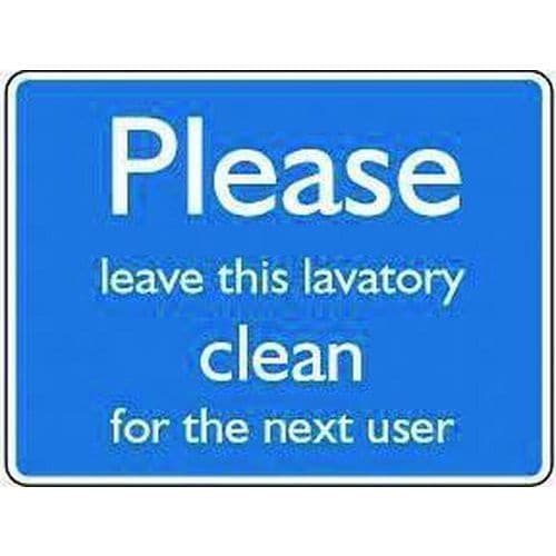 Please Leave This Lavatory Clean Sign