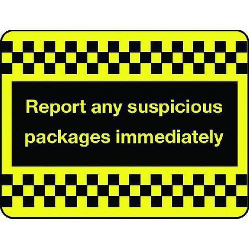 Report Any Suspicious Packages Immediately - Sign