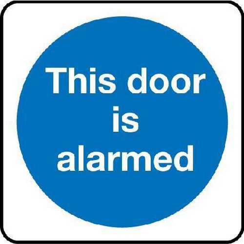 This Door Is Alarmed - Sign