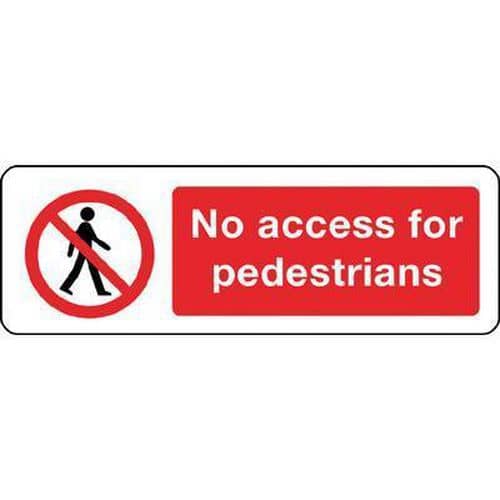 No Access For Pedestrians Sign - Wall/Post - Traffic/Car Park Safety