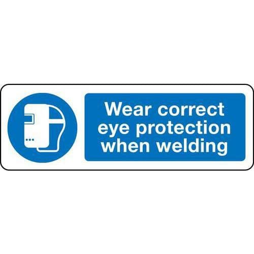 Wear correct eye protection when welding Sign