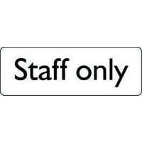 Staff Only Sign | Signs & ID | Manutan UK