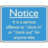 Notice - Serious Offence Clock In Clock Out | Signs & ID | Manutan UK